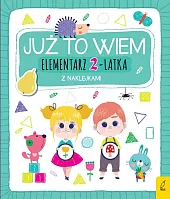 Już to wiem Elementarz 2-latka z,