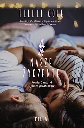 Nasze życzenieTillie Cole