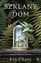 Szklany domEve Chase