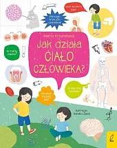 Co i jak? Jak działa ciało,Marta Krzemińska