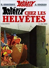 Asterix chez les HelvetesRene Goscinny Asterix chez les HelvetesRene Goscinny