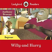 Ladybird Readers Beginner Level Willy and Harry
