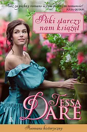 Póki starczy nam książątTessa Dare