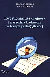 Kwestionariusz diagnozy i narzędzia badawcze w,Joanna Tomczak Kwestionariusz diagnozy i narzędzia badawcze w,Joanna Tomczak