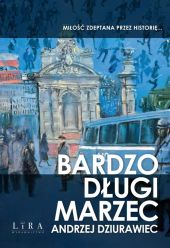 Bardzo długi marzec Bardzo długi marzec