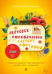 Języczek-Podróżniczek i cztery pory roku LatoMaria Bryła