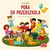 Pora do przedszkolaAnna Sójka Pora do przedszkolaAnna Sójka