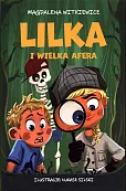 Lilka i wielka afera Lilka i wielka afera