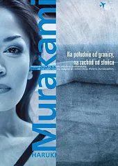 Na południe od granicy, na zachód,Haruki Murakami