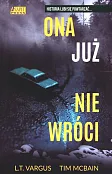 Ona już nie wróci
