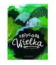 Przygoda Wielka Przygoda Wielka