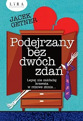 Podejrzany bez dwóch zdańJacek Getner