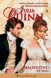 Małżeństwo ze snuJulia Quinn