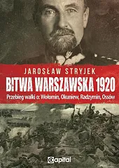 Bitwa Warszawska 1920Jarosław Stryjek