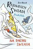 Ratownicy świata Janek i tata Na dachu świata
