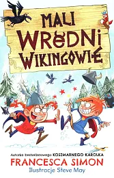 Mali wredni wikingowieFrancesca Simon