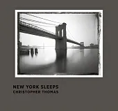 New York SleepsChristopher Thomas New York SleepsChristopher Thomas