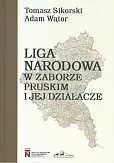 Liga Narodowa w zaborze pruskim i jej działacze