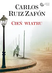 Cień wiatruRuiz Zafon Carlos