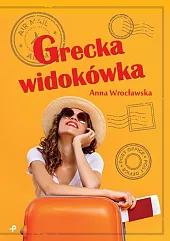 Grecka widokówkaAnna Wrocławska