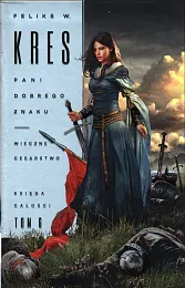 Pani Dobrego Znaku Tom 2 Wieczne,W.Feliks Kres