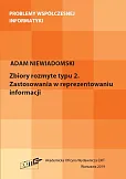 Zbiory rozmyte typu 2 Zastosowania w reprezentowaniu informacji Zbiory rozmyte typu 2 Zastosowania w reprezentowaniu informacji