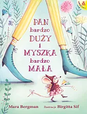 Pan Bardzo Duży i Myszka Bardzo Mała