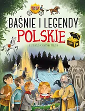 Baśnie i legendy polskieMariola Jarocka