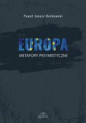 Europa metafory pesymistyczne
