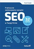 Praktyczne zastosowanie narzędzi SEO w Twojej firmie Praktyczne zastosowanie narzędzi SEO w Twojej firmie