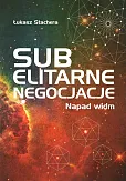 Subelitarne negocjacje Subelitarne negocjacje