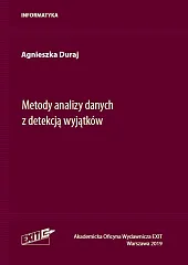 Metody analizy danych z detekcją wyjątkówAgnieszka Duraj