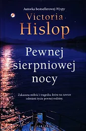 Pewnej sierpniowej nocyVictoria Hislop