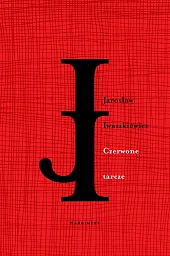 Czerwone tarczeJarosław Iwaszkiewicz