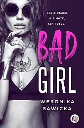 Bad girlWeronika Sawicka