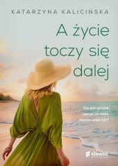 A życie toczy się dalej A życie toczy się dalej
