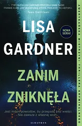 Zanim zniknęłaLisa Gardner