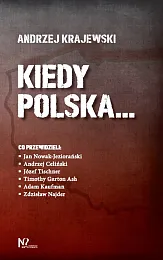 Kiedy Polska...Andrzej Krajewski