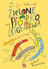 Zielone piórko ZbigniewaJustyna Bednarek