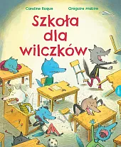 Szkoła dla wilczkówGrégoire Mabire