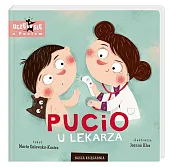 Pucio u lekarzaMarta Galewska-Kustra