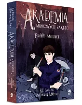 Akademia Mrocznych Zaklęć Próby śmierciF.K. Breene