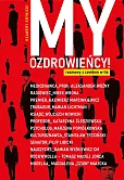 My Ozdrowieńcy!