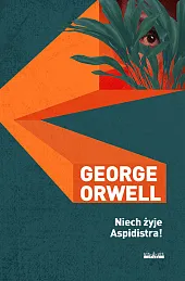 Niech żyje aspidistra!George Orwell