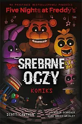Five Nights At Freddy's Srebrne oczyScott Cawthon