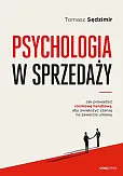 Psychologia w sprzedaży. Psychologia w sprzedaży.