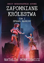 Zapomniane królestwa Tom 1 Sprawa Maseiny Zapomniane królestwa Tom 1 Sprawa Maseiny