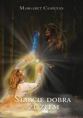 Starcie dobra ze złem