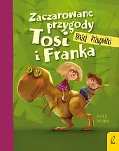 Zaczarowane przygody Tosi i FrankaBłażej Przygodzki