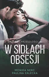 W sidłach obsesjiMonika Nerc W sidłach obsesjiMonika Nerc
